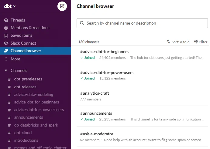 Slack-kanalane til dbt er ein god kjelde for informasjon og diskusjon Slack-kanalane til dbt er ein god kjelde for informasjon og diskusjon